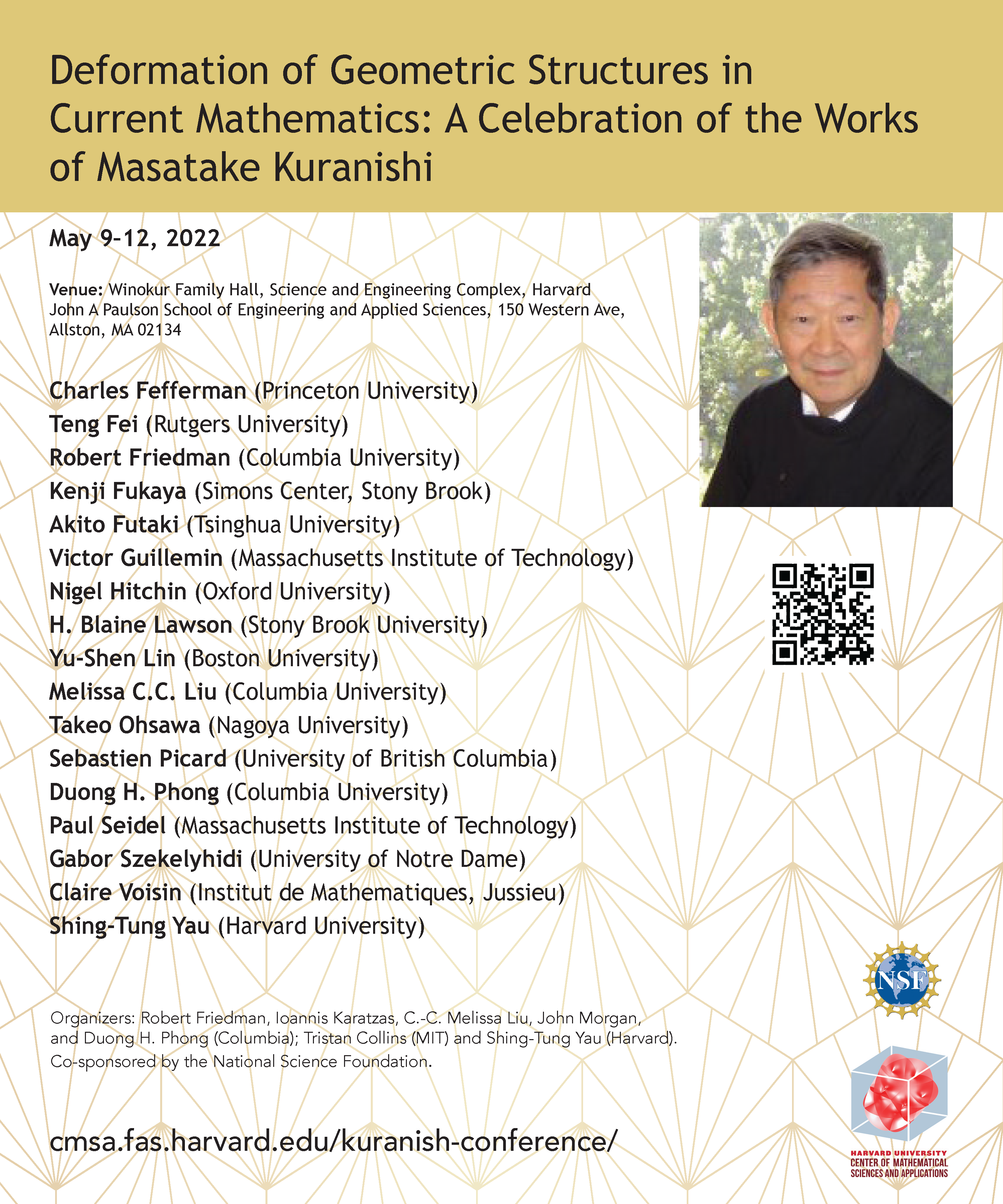 Deformation of Geometric Structures in Current Mathematics: A celebration of the works of Masatake Kuranishi