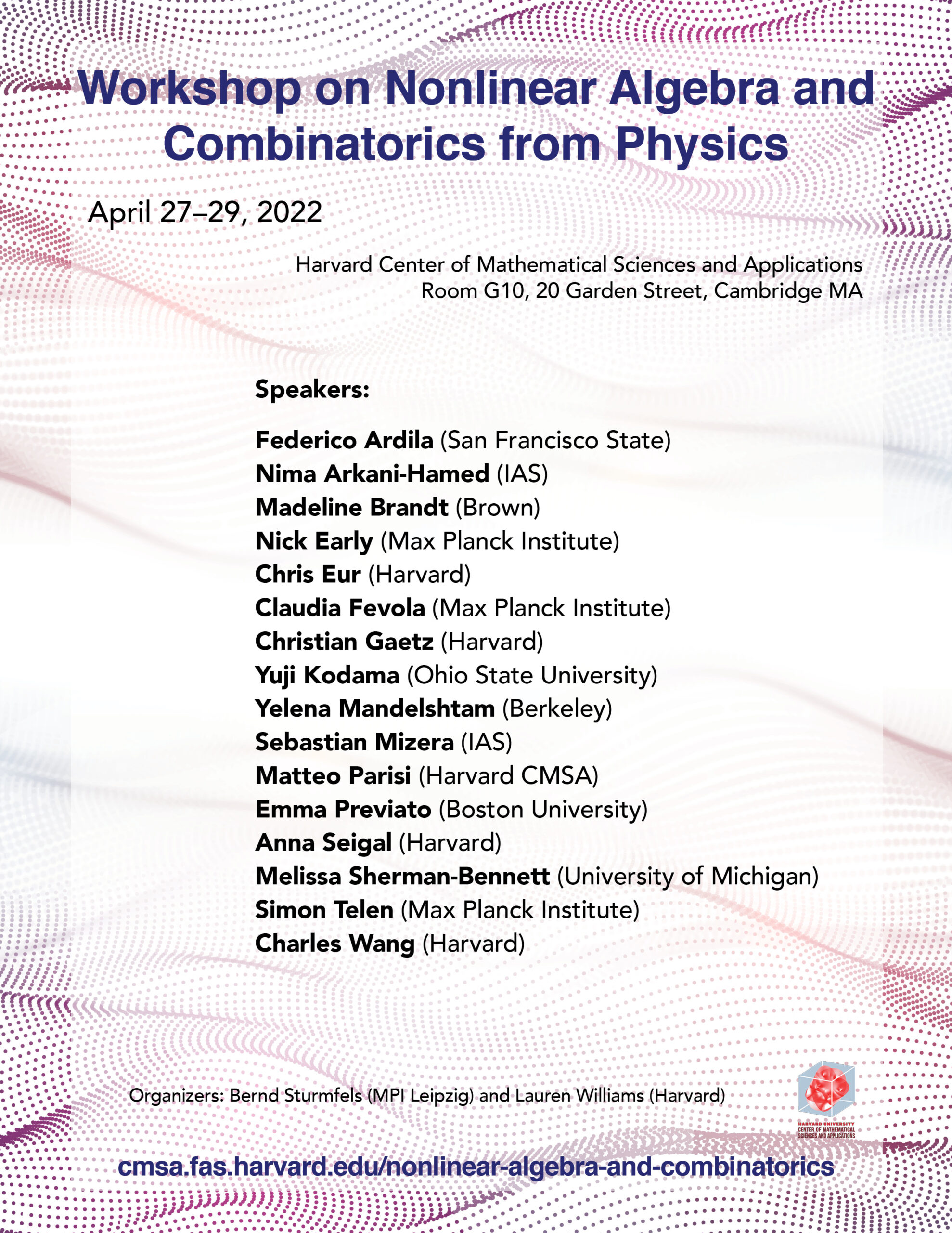 CMSA Workshop on Nonlinear Algebra and Combinatorics from Physics