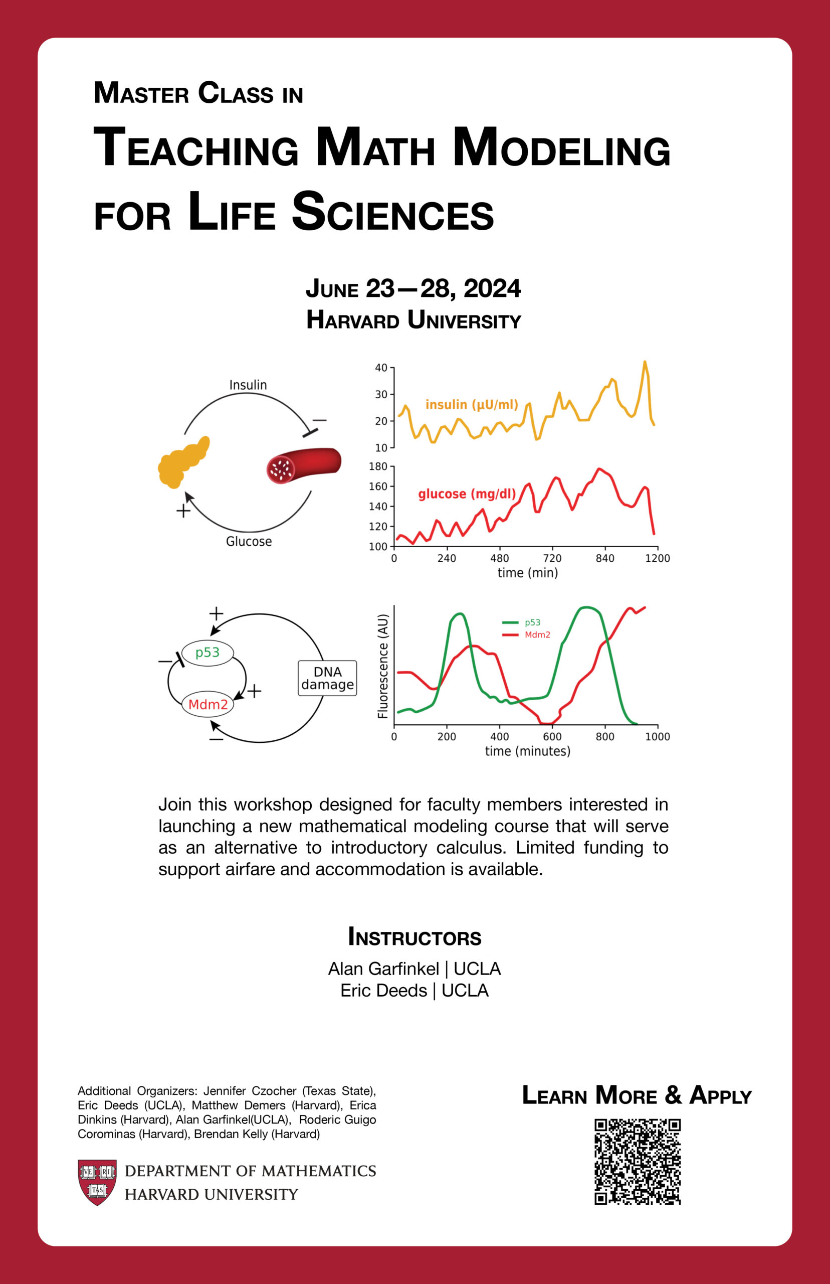 A poster with details about a summer workshop held at Harvard about how to teach math modeling for life sciences.